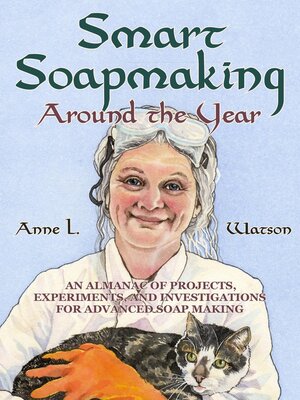 cover image of Smart Soapmaking Around the Year